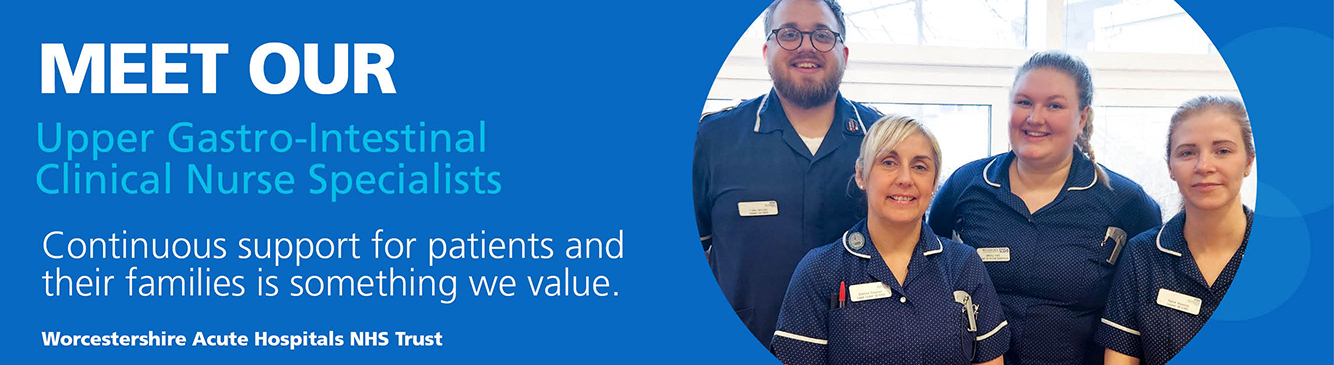 Meet our Upper Gastro-Intestinal Clinical Nurse Specialists 