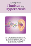 A picture of the book titled ' Living with Tinnitus and Hyperacusis' 