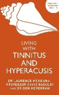A photograph of the book 'Living with Tinnitus and Hyperacusis'